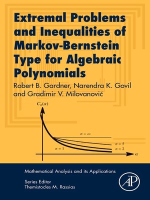 cover image of Extremal Problems and Inequalities of Markov-Bernstein Type for Algebraic Polynomials